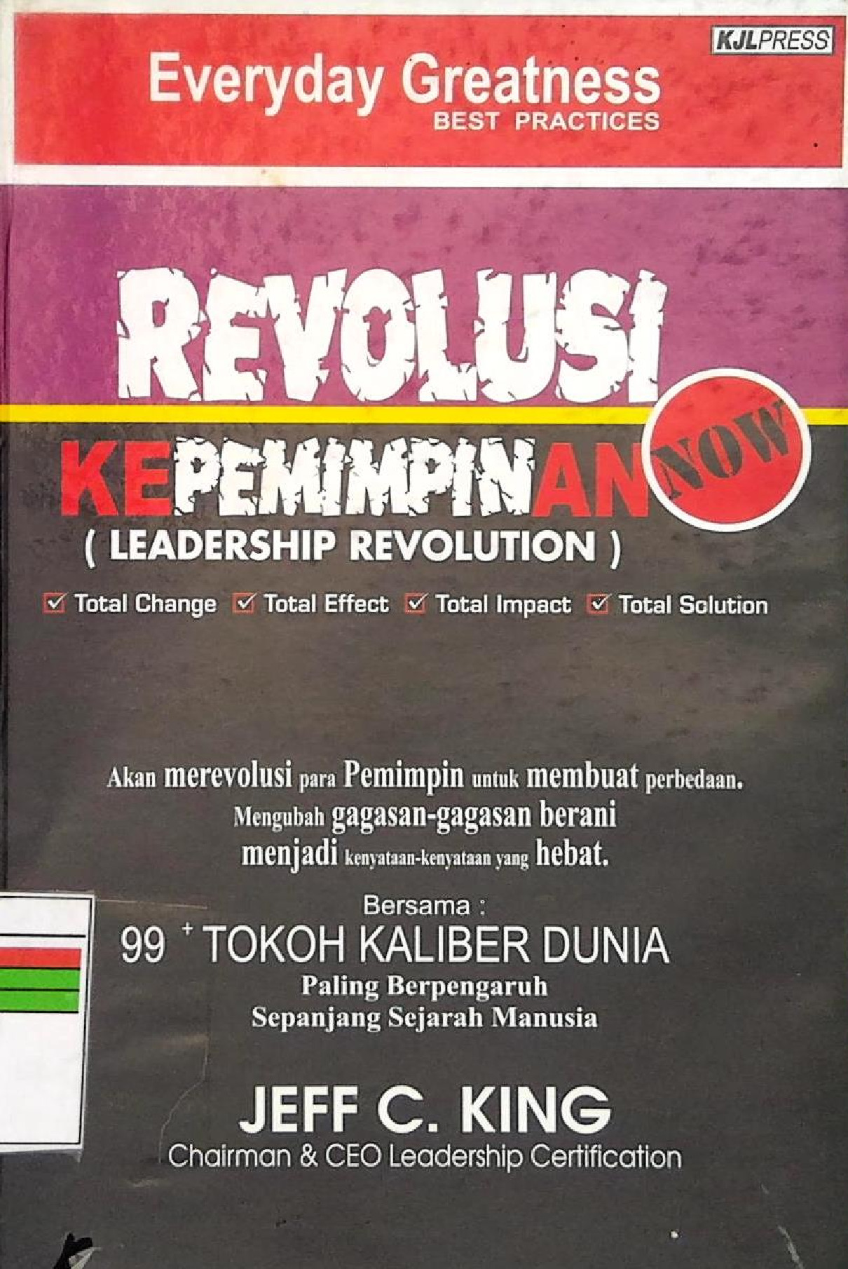 Revolusi Kepemimpinan Now